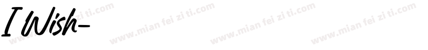 I Wish字体转换